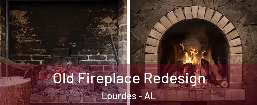 Old Fireplace Redesign Lourdes - AL