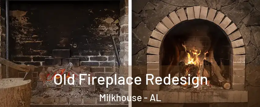 Old Fireplace Redesign Milkhouse - AL