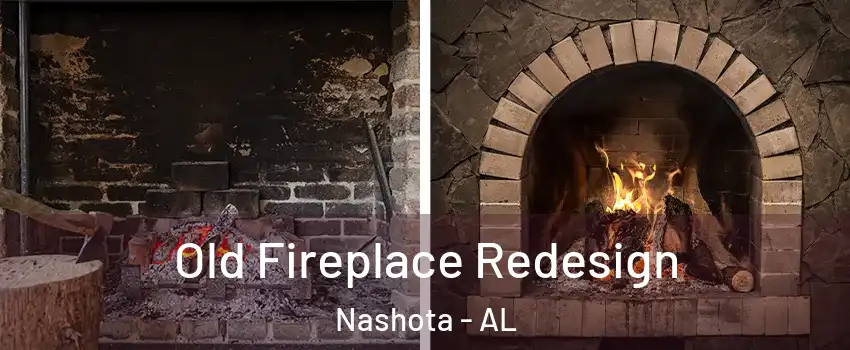Old Fireplace Redesign Nashota - AL