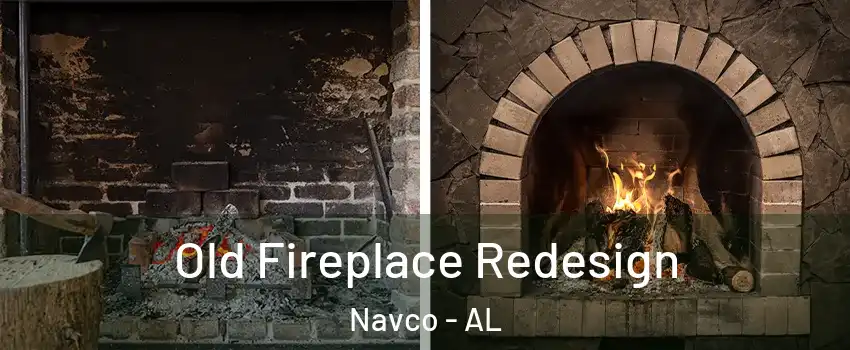 Old Fireplace Redesign Navco - AL
