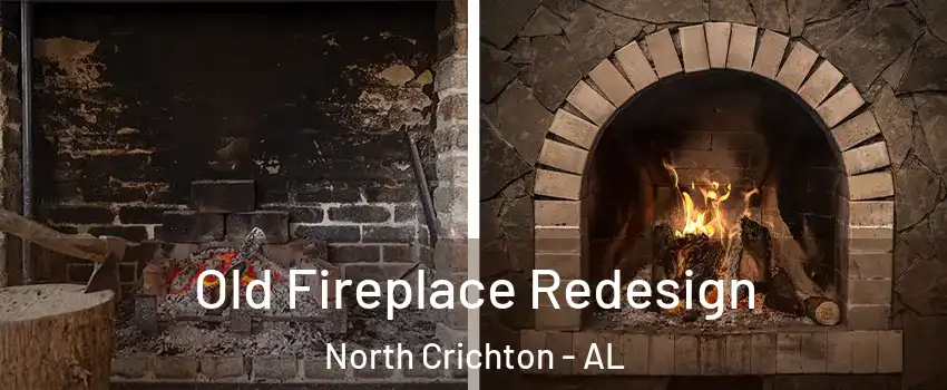 Old Fireplace Redesign North Crichton - AL