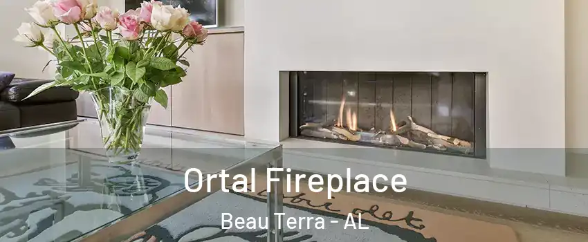 Ortal Fireplace Beau Terra - AL
