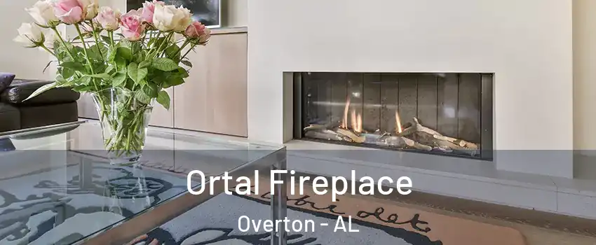 Ortal Fireplace Overton - AL