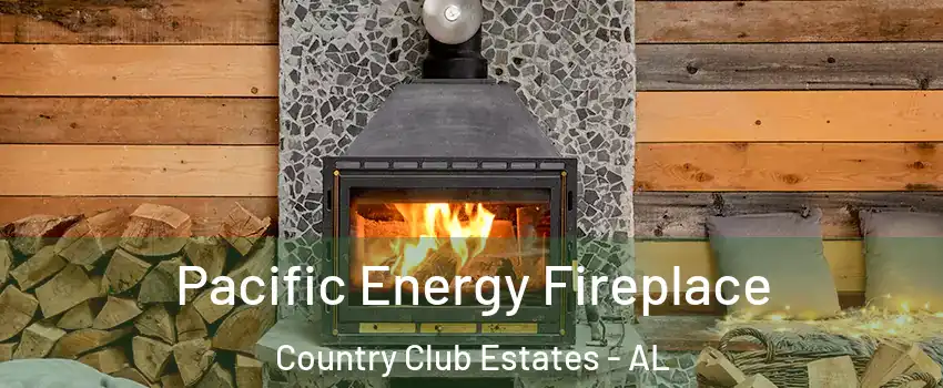Pacific Energy Fireplace Country Club Estates - AL