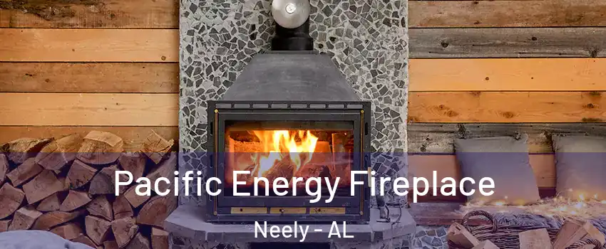 Pacific Energy Fireplace Neely - AL