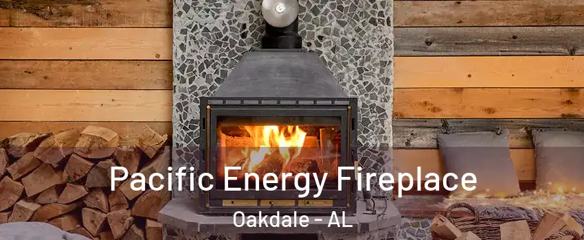 Pacific Energy Fireplace Oakdale - AL