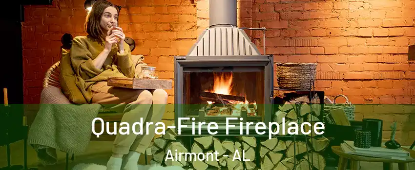 Quadra-Fire Fireplace Airmont - AL