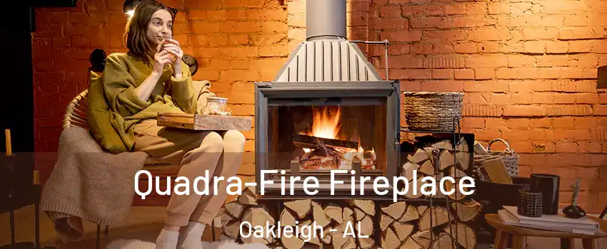 Quadra-Fire Fireplace Oakleigh - AL