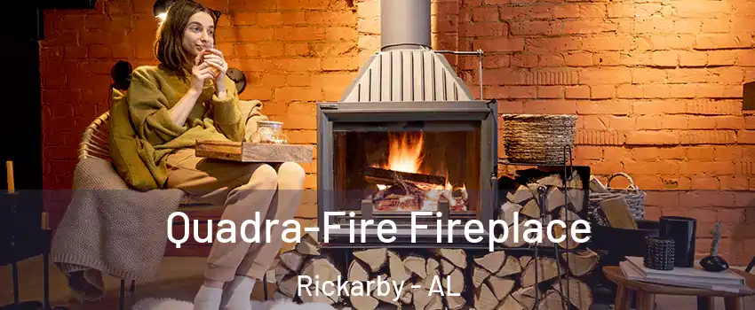 Quadra-Fire Fireplace Rickarby - AL