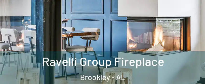 Ravelli Group Fireplace Brookley - AL