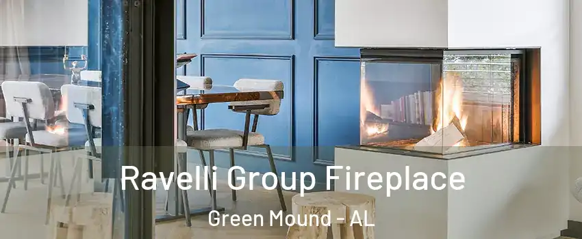 Ravelli Group Fireplace Green Mound - AL