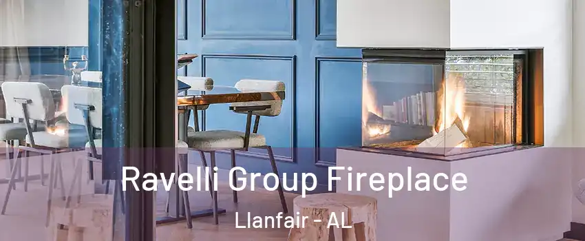 Ravelli Group Fireplace Llanfair - AL
