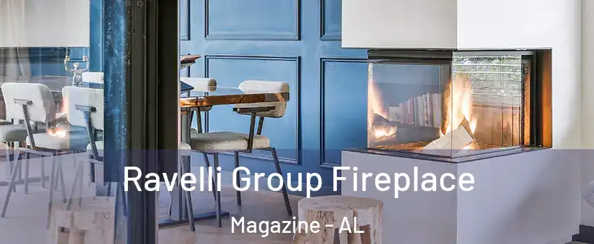 Ravelli Group Fireplace Magazine - AL