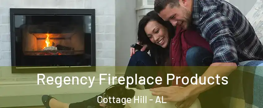 Regency Fireplace Products Cottage Hill - AL