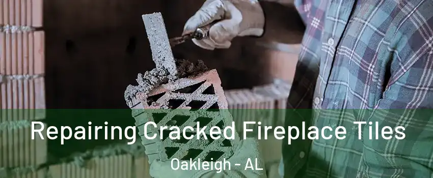 Repairing Cracked Fireplace Tiles Oakleigh - AL
