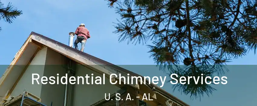 Residential Chimney Services U. S. A. - AL