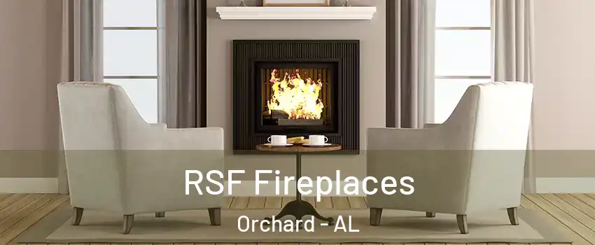 RSF Fireplaces Orchard - AL