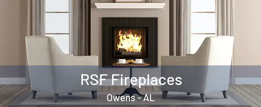 RSF Fireplaces Owens - AL