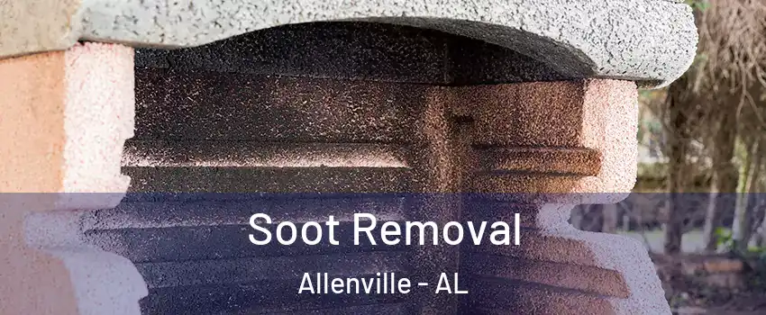 Soot Removal Allenville - AL