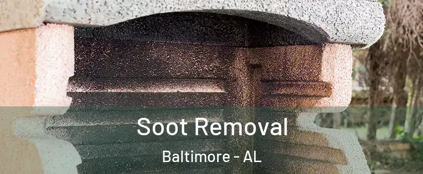 Soot Removal Baltimore - AL