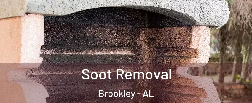 Soot Removal Brookley - AL