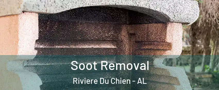 Soot Removal Riviere Du Chien - AL