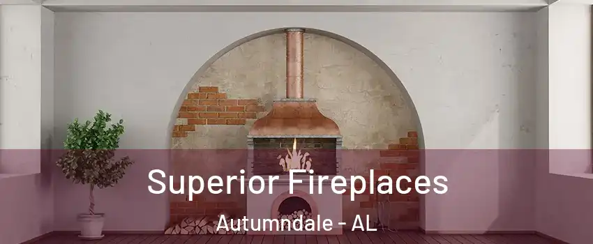 Superior Fireplaces Autumndale - AL