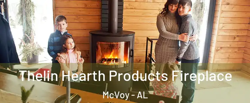 Thelin Hearth Products Fireplace McVoy - AL
