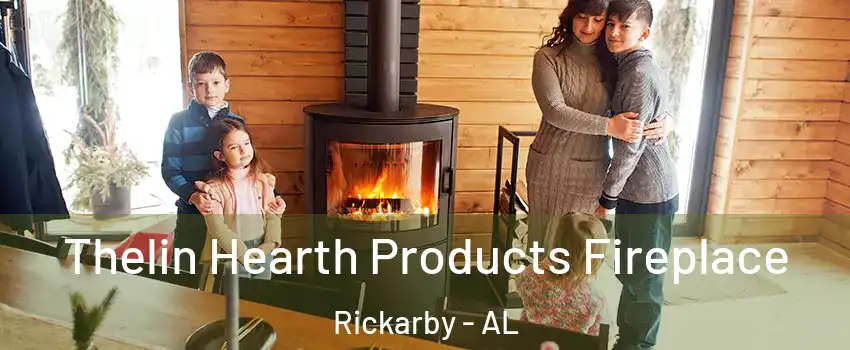 Thelin Hearth Products Fireplace Rickarby - AL