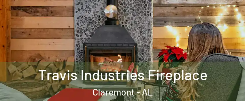 Travis Industries Fireplace Claremont - AL