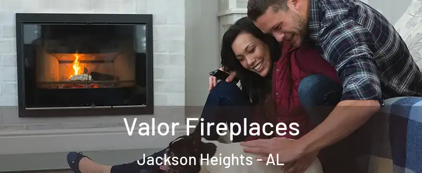 Valor Fireplaces Jackson Heights - AL
