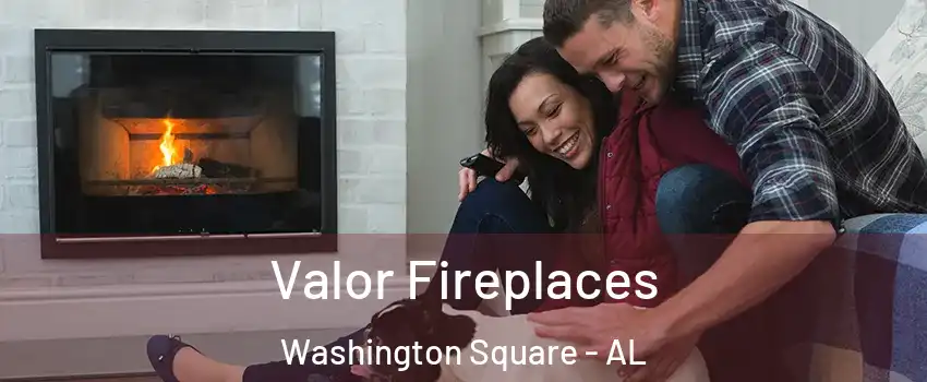 Valor Fireplaces Washington Square - AL