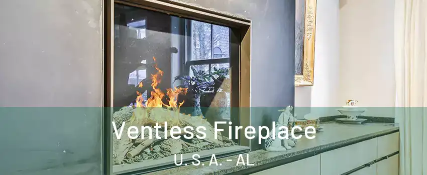 Ventless Fireplace U. S. A. - AL