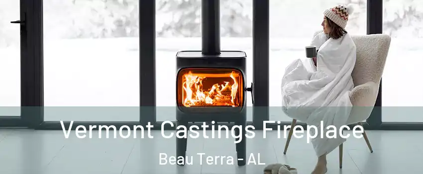 Vermont Castings Fireplace Beau Terra - AL
