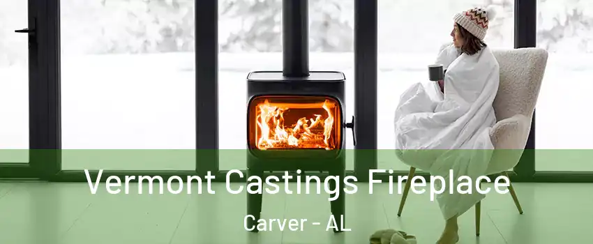 Vermont Castings Fireplace Carver - AL