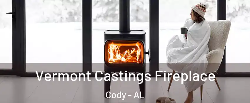 Vermont Castings Fireplace Cody - AL