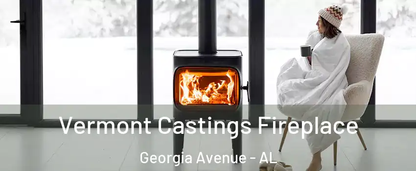 Vermont Castings Fireplace Georgia Avenue - AL