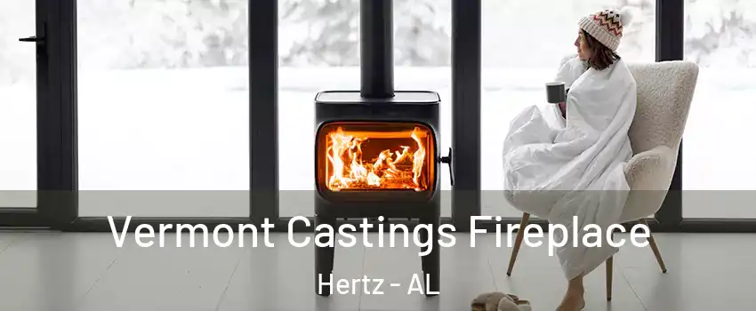 Vermont Castings Fireplace Hertz - AL