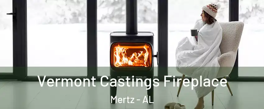 Vermont Castings Fireplace Mertz - AL