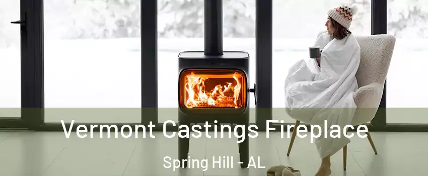 Vermont Castings Fireplace Spring Hill - AL