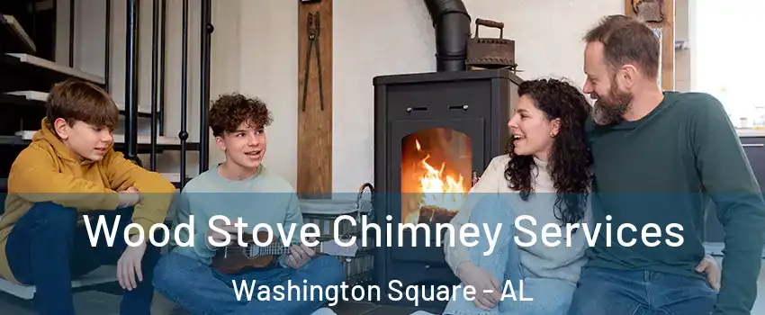 Wood Stove Chimney Services Washington Square - AL